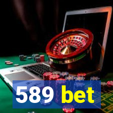 589 bet